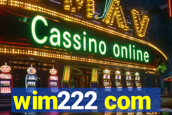 wim222 com